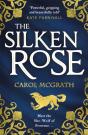 The Silken Rose - Preview