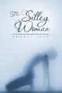 The Silley Woman - Preview