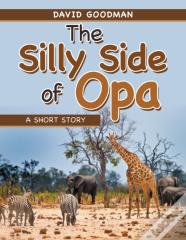 The Silly Side Of Opa