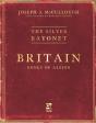 The Silver Bayonet: Britain: Bones Of Albion - Preview