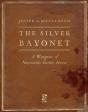 The Silver Bayonet - Preview