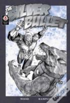 The Silver Bullet