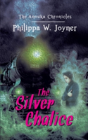 The Silver Chalice (The Anouka Chronicles) - Preview