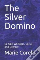 The Silver Domino