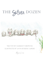 The Silver Dozen - Preview