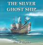 The Silver Ghost Ship - Preview
