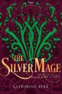 The Silver Mage - Preview