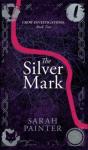 The Silver Mark - Preview