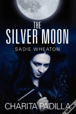Capa do artigo The Silver Moon:  Sadie Wheaton
