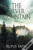 The Silver Mountain