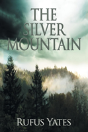 The Silver Mountain - Preview