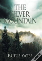The Silver Mountain