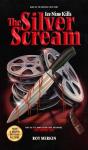 The Silver Scream - Preview