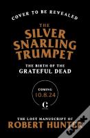 The Silver Snarling Trumpet