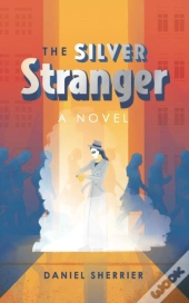 The Silver Stranger