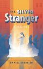 The Silver Stranger - Preview
