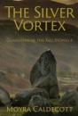 The Silver Vortex - Preview
