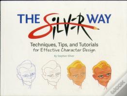 The Silver Way