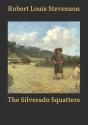 The Silverado Squatters - Preview