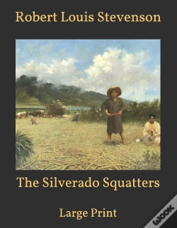 Capa do artigo The Silverado Squatters