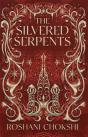 The Silvered Serpents - Preview