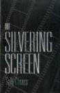 The Silvering Screen - Preview