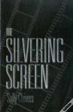 Capa do artigo The Silvering Screen