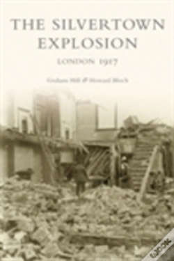 Capa do artigo The Silvertown Explosion