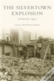 Capa do artigo The Silvertown Explosion