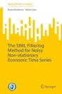 The Siml Filtering Method For Noisy Non-Stationary Economic Time Series - Preview