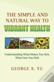 Capa do artigo The Simple And Natural Way To Vibrant He
