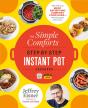 The Simple Comforts Step-By-Step Instant Pot Cookbook - Preview
