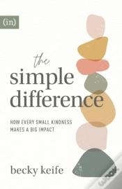 Capa do artigo The Simple Difference Â€“ How Every Small Kindness Makes A Big Impact