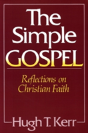 The Simple Gospel: Reflections On Christian Faith - Preview