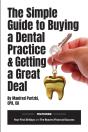 The Simple Guide To Buying A Dental Practice & Getting A Great Deal - Preview