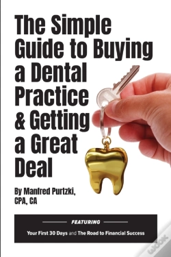 Capa do artigo The Simple Guide To Buying A Dental Practice & Getting A Great Deal