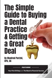 Capa do artigo The Simple Guide To Buying A Dental Practice & Getting A Great Deal