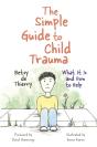 The Simple Guide To Child Trauma - Preview