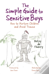 The Simple Guide To Sensitive Boys