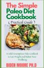 The Simple Paleo Diet Cookbook ( Practical Guide ) - Preview