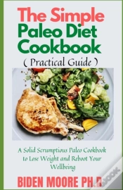 Capa do artigo The Simple Paleo Diet Cookbook ( Practical Guide )