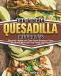The Simple Quesadilla Recipes - Preview