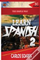 The Simple Way To Learn Spanish 2