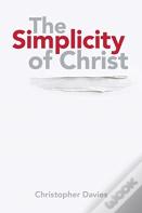 The Simplicity Of Christ