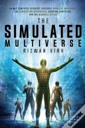 The Simulated Multiverse