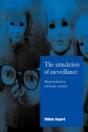 The Simulation Of Surveillance - Preview