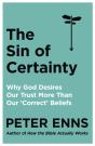 The Sin Of Certainty - Preview