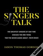 The Singers Talk