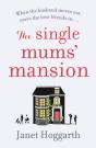 The Single Mums' Mansion - Preview