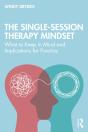 The Single-Session Therapy Mindset - Preview